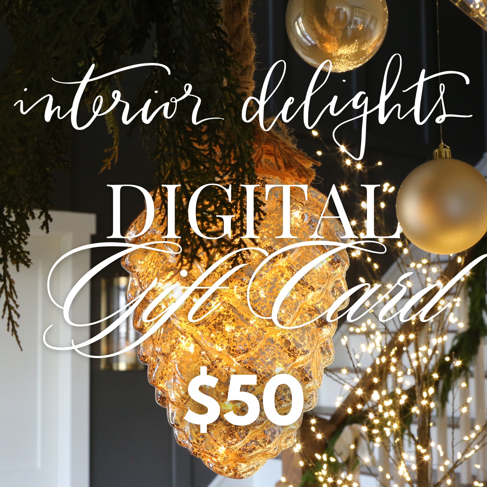 Interior Delights Gift Card